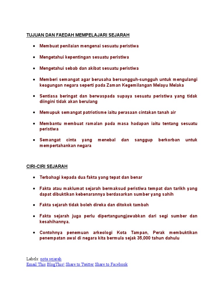 Tujuan Dan Faedah Mempelajari Sejarah