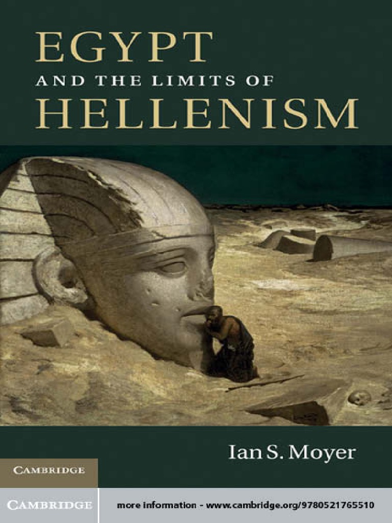 Egypt & the Limits of Hellenism-Ian S. Moyer | Hellenistic Period ...