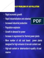 Growth of Problems of Air Pollution: Designed For High Emission & Low Ash Content Coal