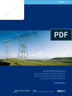 Guia Metodológico para Avaliação de Impacte Ambiental de Infra-Estruturas Da Rede Nacional de Transporte de Electricidade. Subestações.