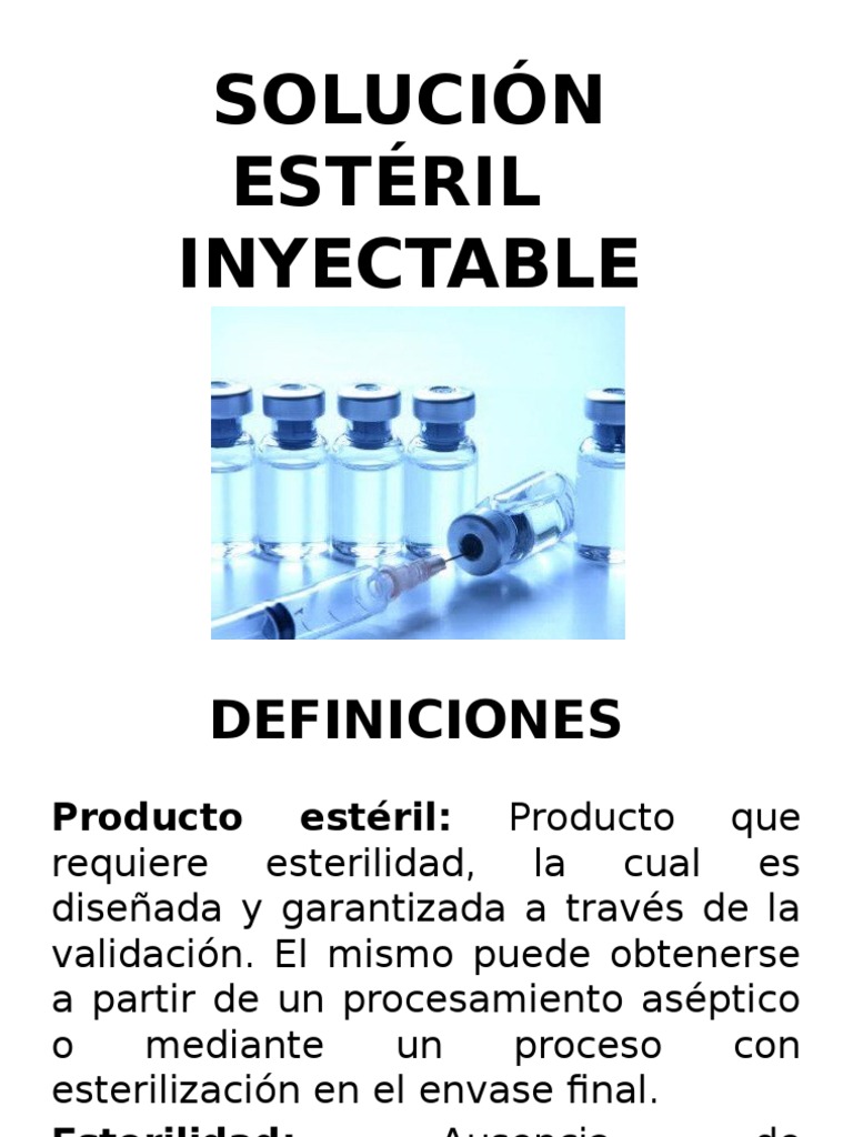 Solución Estéril Inyectable | PDF | Esterilización (Microbiología ...
