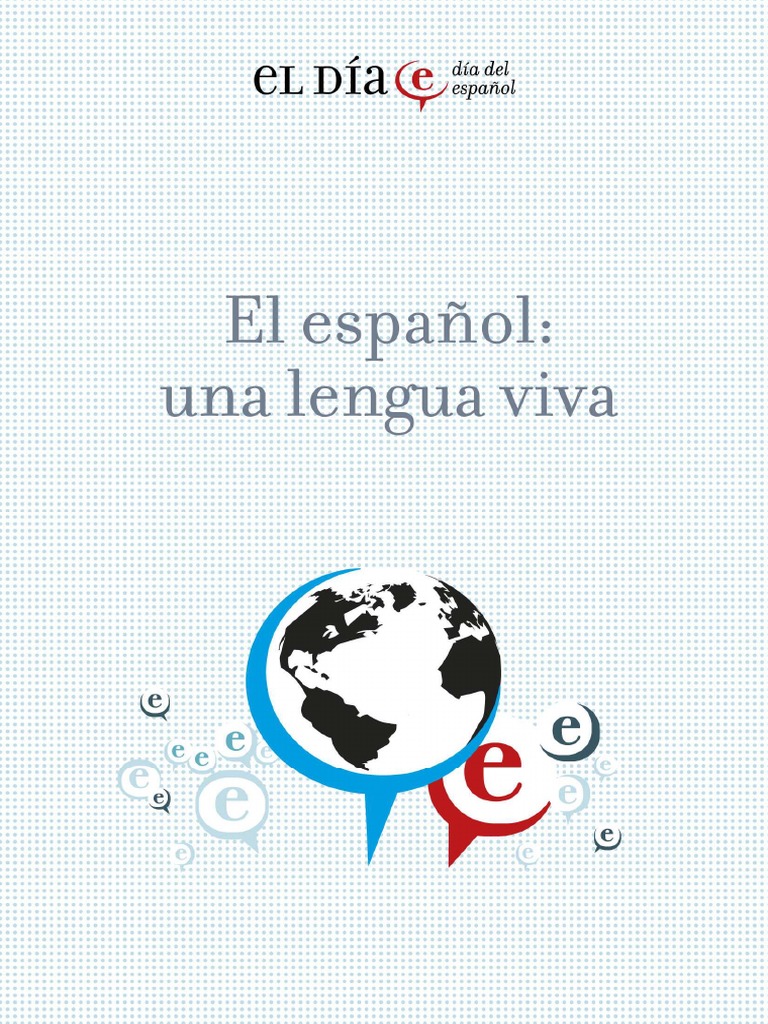 El Espaol Una Lengua Viva PDF | PDF | Lengua española | España