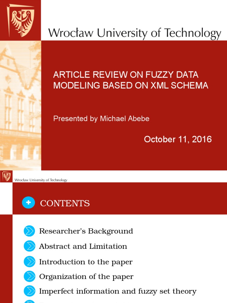 Article Review On Fuzzy Data Modeling Based On XML Schema: Presented by ...