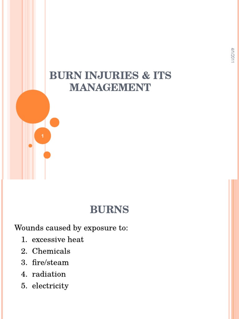 Burn Injury Types and Management Guide | PDF | Burn | Intravenous Therapy