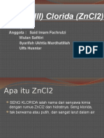 Zink (III) Clorida (ZnCl2)