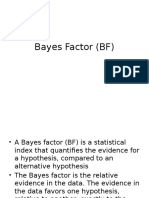 Bayes Factor (BF)