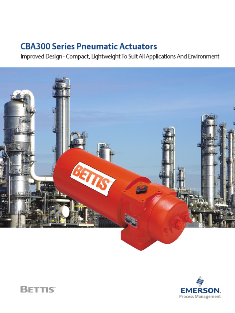 Bettis Cba 300 Series Pneumatic Actuators Us Data PDF Actuator Valve