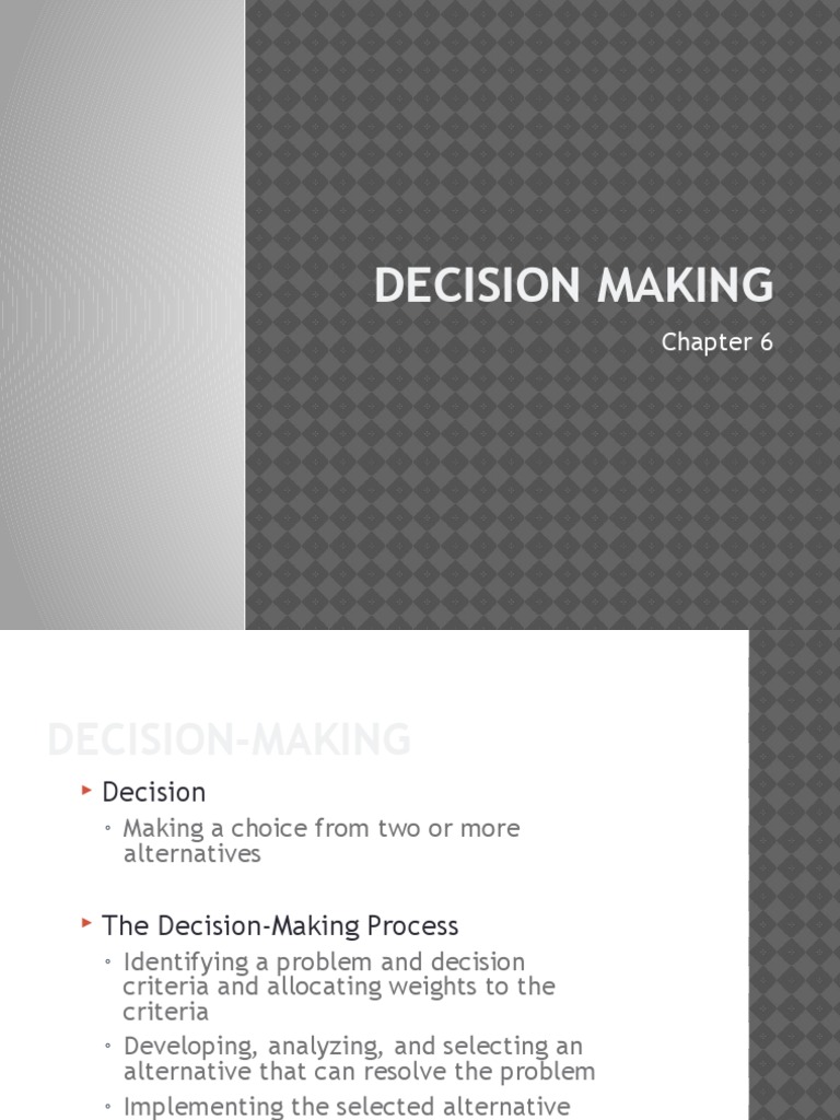 Chapter 6 - Decision Making | PDF | Bias | Decision Making