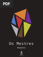 Os Mestres - Relatorio