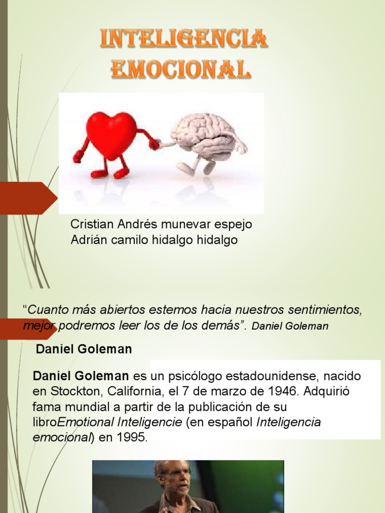 DIAPOSITIVAS INTELIGENCIA EMOCIONAL Inteligencia emocional Las