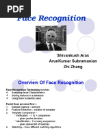 Face Recognition: Shivankush Aras Arunkumar Subramanian Zhi Zhang