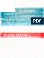 Welcome To Our Youth Bible Study! July 9, 2016 / Saturday / 7pm Onwards
