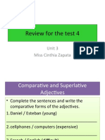 Review For The Test 4: Unit 3 Miss Cinthia Zapata