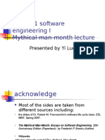 EEL5881 Software Engineering I Mythical Man-Month Lecture: Presented by Yi Luo