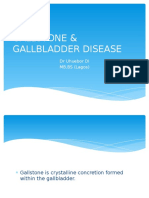 Gallstone & Gallbladder Disease: DR Uhuebor DI MB, BS (Lagos)