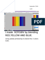 I Made ROYGBIV by Blending Red, Yellow and Blue.: Using Adobe Photoshop To Blend The 3 Colors (Ryb)