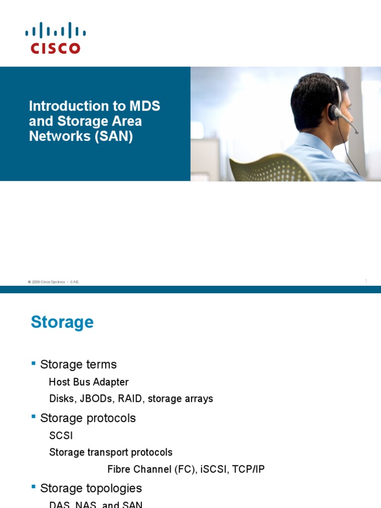 Introduction To MDS and Storage Area Networks (SAN) © 2009 Cisco Systems CAE PDF Network