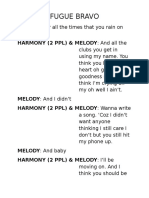 Fugue Bravo: MELODY: For All The Times That You Rain On HARMONY (2 PPL) & MELODY: and All The