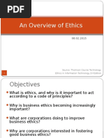 An Overview of Ethics: Source: Thomson Course Technology Ethics in Information Technology 2 Edition