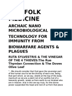 Dna Folk Medicine: Archaic Nano Microbiological Technology For Immunity From Biowarfare Agents & Plagues