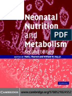 Neonatal Nutrition and Metabolism 2nd Ed. - P. Thureen, Et. Al., (Cambridge, 2006) WW