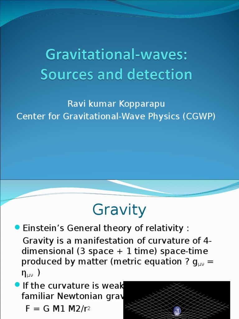 Gravitational Waves Explained by Ravi Kumar | PDF | Gravitational Wave ...