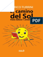 ...El Camino Del Sol Para Niños...*...