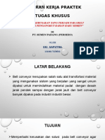 Analisa Kerusakan Yang Terjadi Pada Belt Conveyor Pengangkut Bahan Baku Semen