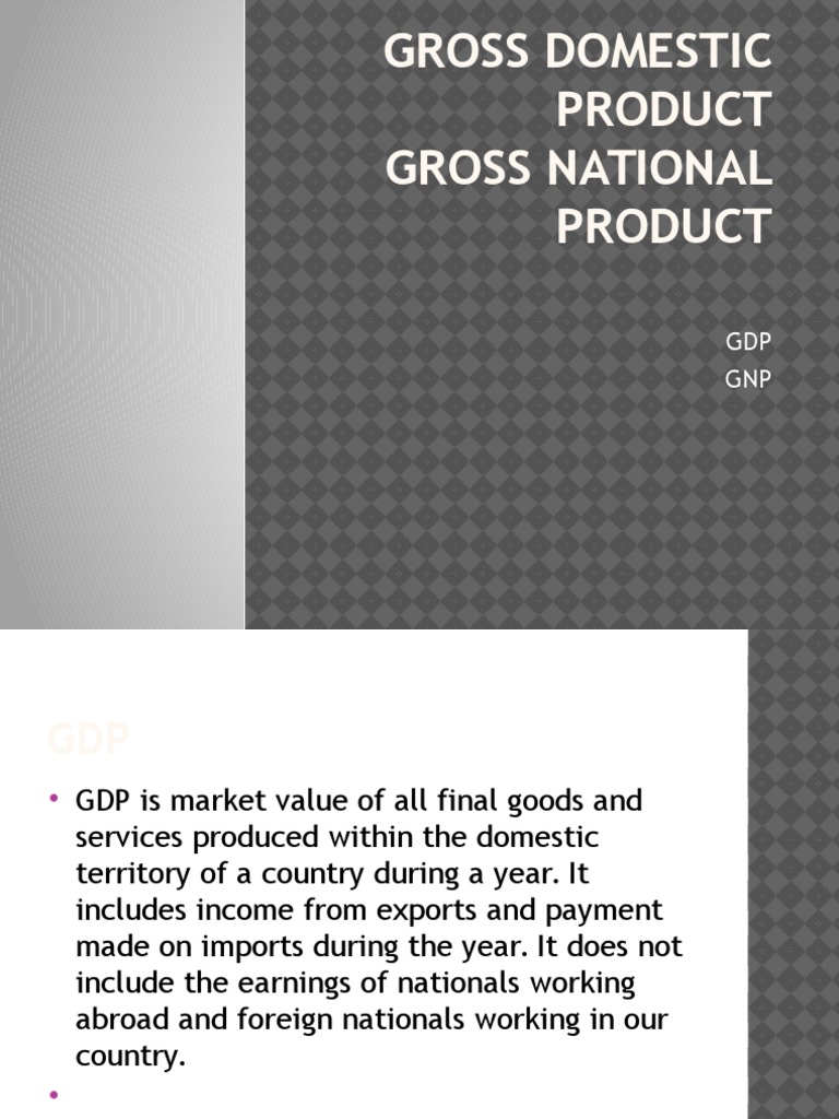 Understanding GDP and GNP Methods | PDF | Measures Of National Income ...
