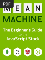 MEAN Machine A Beginner's Practical Guide