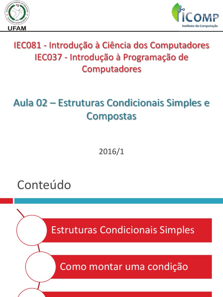 Aula02 - Estrutura Condicional Simples e Composta | Programação de ...