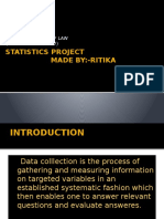 Statistics Project Made By:-Ritika Sahni: Indore Institute of Law (Affilited To D.A.V.V)