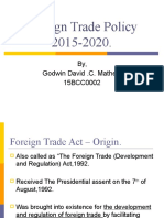 Foreign Trade Policy 2015-2020.: By, Godwin David .C. Mathew 15BCC0002