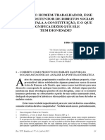 Quem é o Homem-trabalhador, Esse Sujeito Detentor de Direitos Sociais de Que Fala a Constituição, e o Que Significa Dizer Que Ele Tem Dignidade