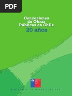 Concesiones de Obras Públicas en Chile 20 Años