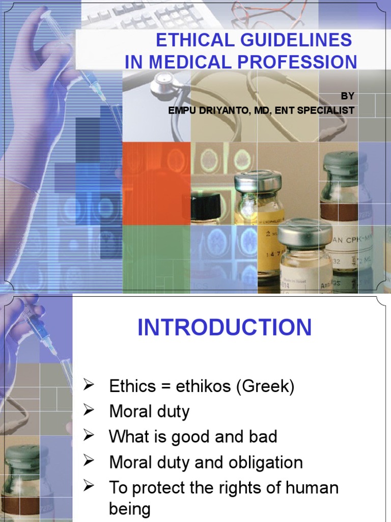 Guidelines for Upholding Ethical Standards in the Medical Profession A