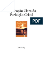 John Wesley - Explicacao Clara Da Perfeição Cristã