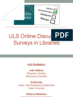 ULS Online Discussion Spring 2014 Surveys in Libraries Final Slides