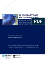 20 Anos Da Entrada Em Vigor Da CNUDM - Portugal e Os Recentes Desenvolvimentos No Direito Do Mar