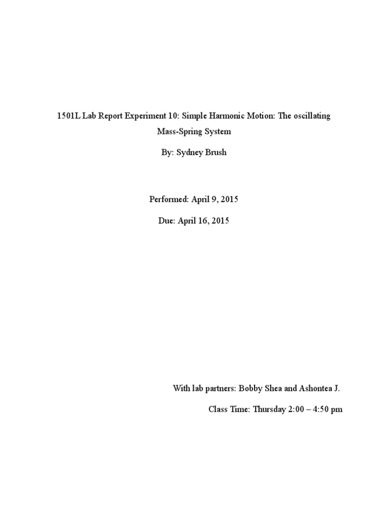 1501L Lab Report Experiment 10 Simple Harmonic Motion The Oscillating