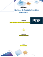 Formato Entrega Trabajo Colaborativo – Unidad 3 Fase 3 Trabajo Cambios Químicos.