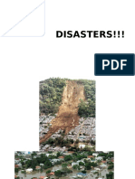 Disasters