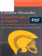 Alexander Caroline - La Guerra Que Mato A Aquiles.pdf