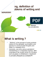 About Writing, Definition of Writing, Problems of Writing and Solution