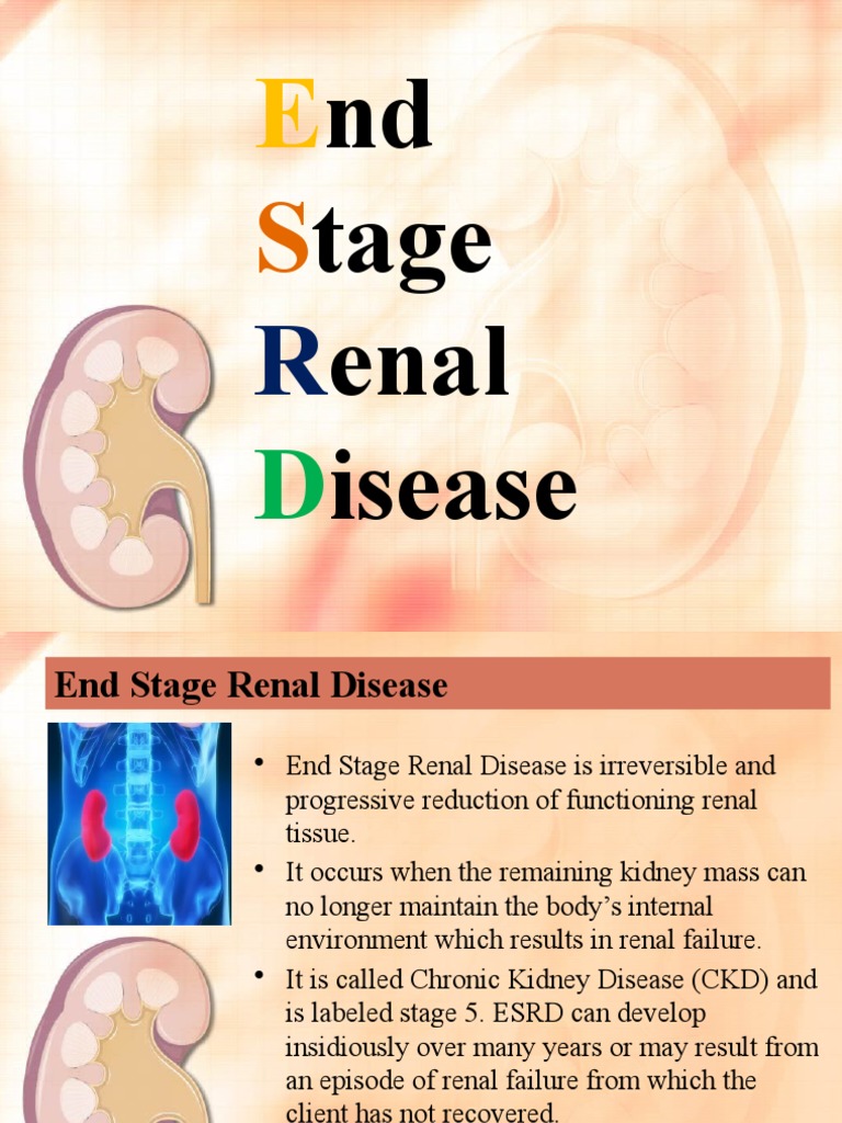ESRD PPT Chronic Kidney Disease Dialysis