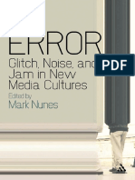 58881843-Mark-Nunes-Error-Glitch-Noise-And-Jam-in-New-Media-Cultures.pdf