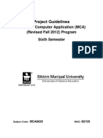 Project Guidelines: Master of Computer Application (MCA) (Revised Fall 2012) Program Sixth Semester