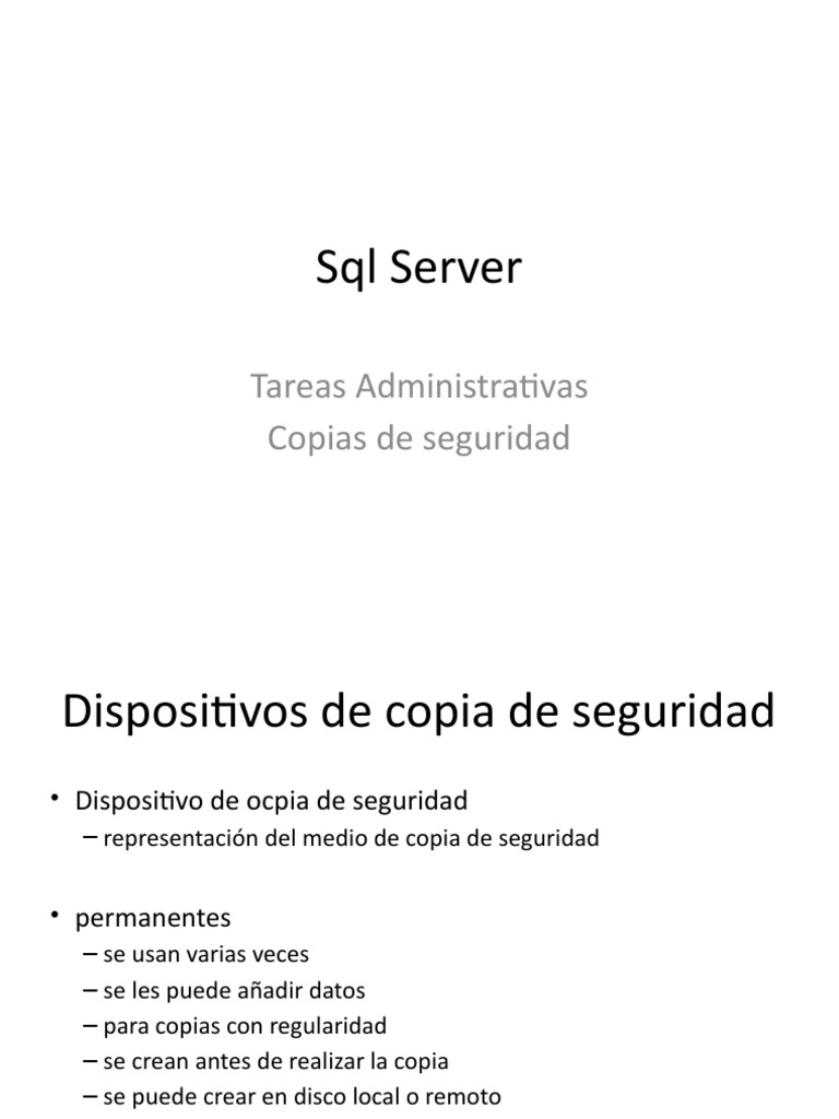 SQL Server - Copias de Seguridad | PDF | Servidor SQL de Microsoft ...