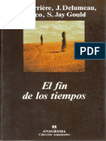 Carriere, Delumeau, Eco, Gould - El Fin de Los Tiempos (1999)