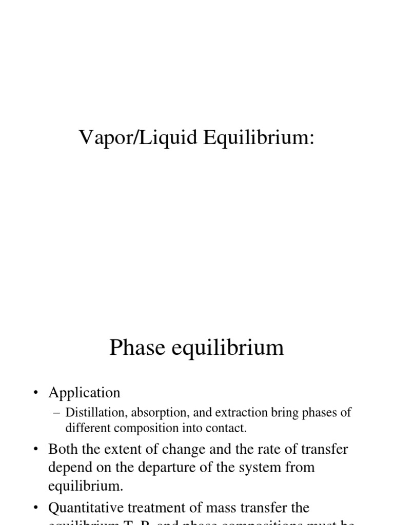 Introduction To Vapor Liquid Equilibrium | PDF | Thermodynamic ...